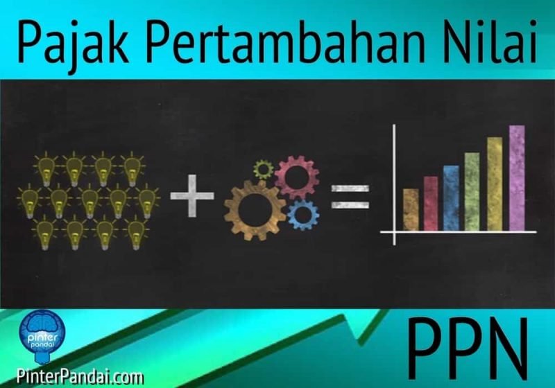 Ppn Pajak Pertambahan Nilai Penjelasan Pengecualian Soal Jawab