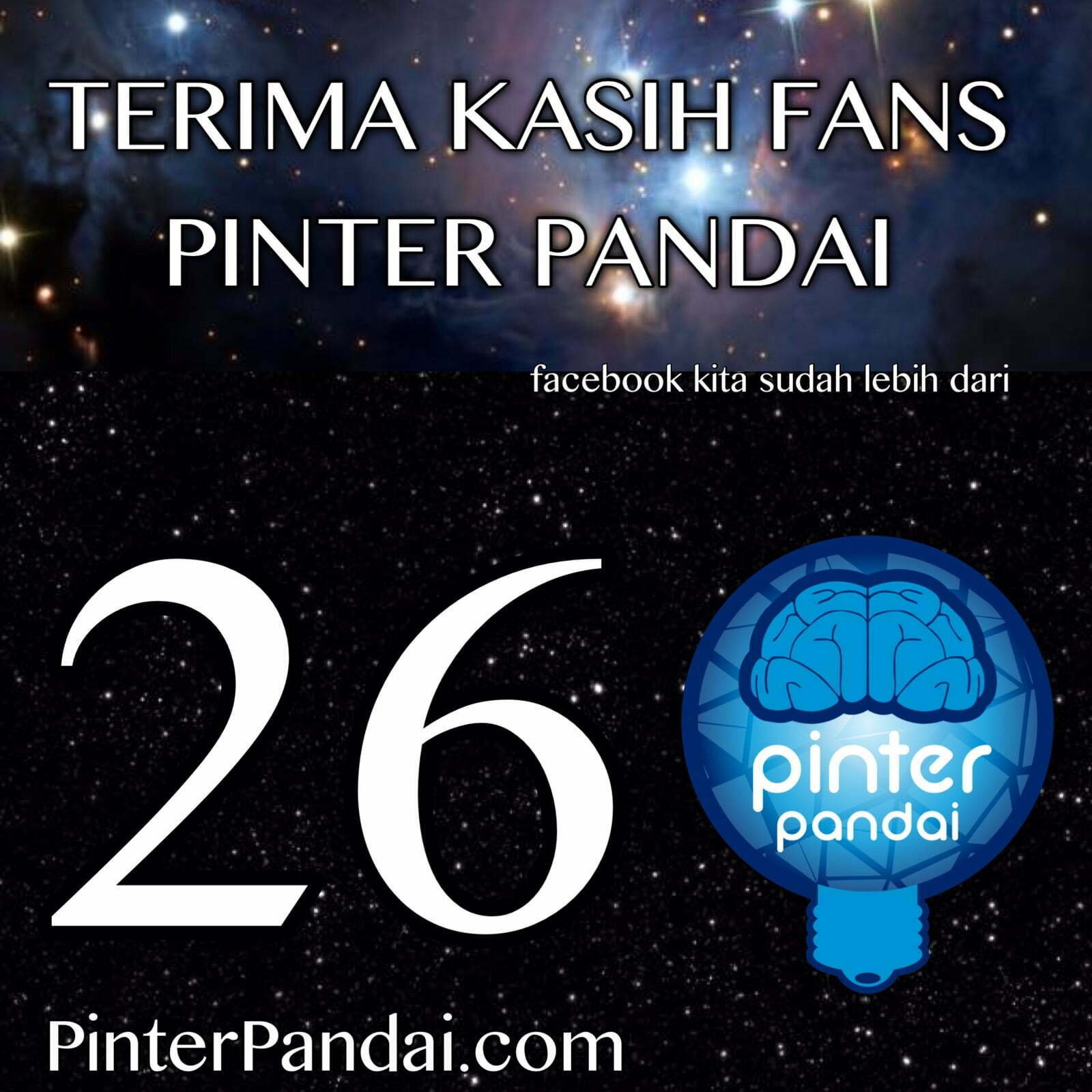 Terima Kasih Fans Pinter Pandai - FaceBook kita sudah lebih dari 260 ribu!