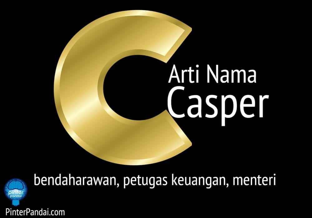 Arti nama casper