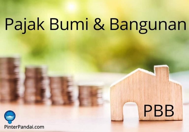 PBB Pajak Bumi Dan Bangunan - Pengertian, Cara Bayar PBB Online