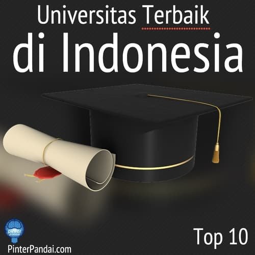 10 Universitas terbaik di Indonesia