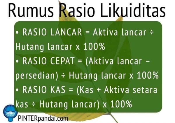 Rasio Likuiditas (Liquidity Ratio) Akuntansi - Rumus, Soal Dan Jawaban